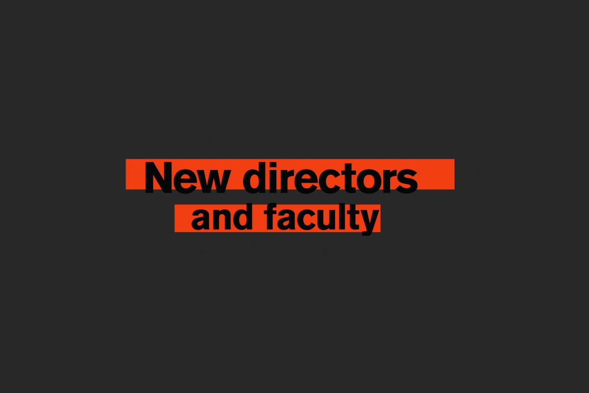 New directors and faculty - text