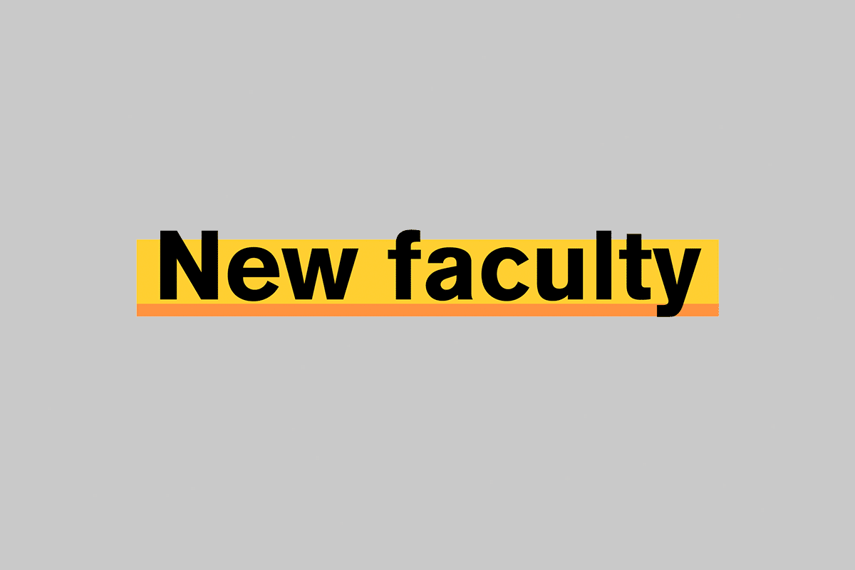 New Faculty - text